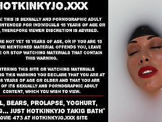 Anal, bears, prolapse, yoghurt, fisting just Hotkinkyjo bath